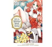 Pass the Monster Meat, Milady! 8 – Kodansha Comics