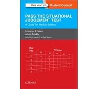 Pass The Situational Judgement Test Cameron B Green, Aaron Braddy, C Michael Roberts (Auteur)