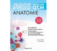 PASS Tout en QCM - Anatomie: PASS et L.AS