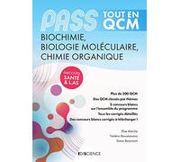 PASS Tout en QCM Biochimie, Biologie moléculaire, Chimie organique: PASS et L.AS