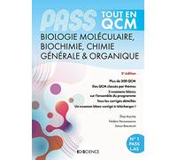 Pass Biochimie, Biologie Moléculaire, Chimie Générale & Organique - Tout En Qcm Parcours Santé Et L.As