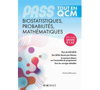 PASS Tout en QCM - Biostatistiques, Probabilités, Mathématiques PASS et L.AS - Emmanuel Bourreau - Ediscience - broché - Scolaire / Universitaire