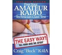 Pass Your Amateur Radio Technician Class Test - The Easy Way: 2026-2030