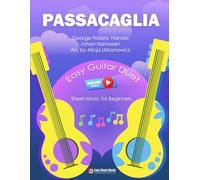 Passacaglia Handel & Halvorsen | Easy Guitar Duet: Book for Late Beginner Guitarists | Online Audio | Perfect Gift | Sheet Music & TAB Tablature I Baroque Classics Song
