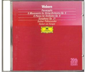 Passacaille Op.1, 5 Pieces Pour Orch. Op.6, Symph. Op.21 Orch. Philh. De Berlin