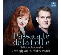 Passacalle De La Follie by Pluhar, Christina / Philippe Jaroussky [CD] NEUF