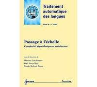 Passage a l'echelle : complexite, algorithmique et architect - Maxime Crochemore - Hermes Science Publications - broché - Livre