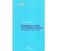 Josepha Laroche – Passage au crible de la scène mondiale – L'actualité internationale 2012 – Broché