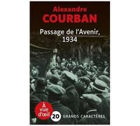 Passage De L'avenir, 1934