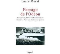 Passage de l'Odéon Laure Murat (Auteur)