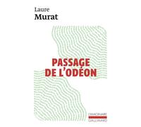 Passage de l'Odéon Sylvia Beach, Adrienne Monnier et la vie littéraire à Paris dans l'entre-deux-guerres - Laure Murat - Gallimard - Poche - Essai