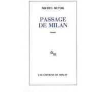 Passage de Milan Michel Butor (Auteur)