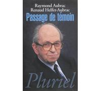 Passage de témoin - Raymond Aubrac - Hachette Pluriel Reference - Poche - Etude