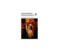 Passage des miracles - Naguib Mahfouz - Actes sud - Poche - Roman