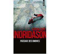 Passage des ombres - Arnaldur Indridason - Points - Poche - Roman