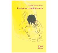 Passage Du Convoi Cette Nuit