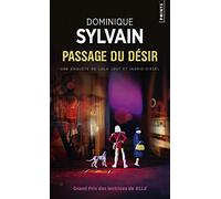 Dominique Sylvain – Passage du Désir – Une enquête de Lola Jost et Ingrid Diesel – Points, Poche