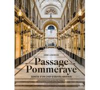 Passage Pommeraye: Genèse d'un chef d'œuvre nantais