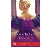 Passage secret - Charis Michaels - J'ai Lu - Poche - Roman