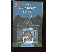 Passage secret (Le): - SCIENCE-FICTION/FANTASTIQUE, JUNIOR DES 9/10 ANS