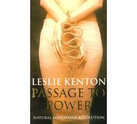 Passage To Power: Natural Menopause Revolution