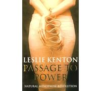 Passage To Power: Natural Menopause Revolution