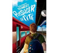Jean-Philippe Blondel – Passager de l'été – Roman adolescent – Broché