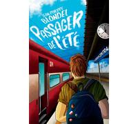 Passager de l'été - Jean-Philippe Blondel - Actes Sud Jeunesse - broché - Roman adolescent