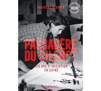 Passagère du silence (Collector - Version enrichie - Images inédites - Edition 2025)