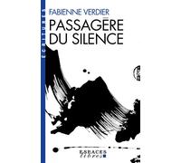 Passagère du silence (Espaces Libres - Ecritures)