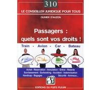 Passagers quels sont vos droits ! Olivier d' Auzon (Auteur)