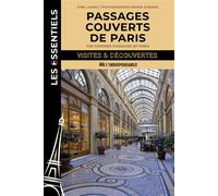 Passages couverts de Paris - Sybil Canac - Indispensable - broché - Guide