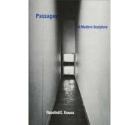 Passages dans la sculpture moderne