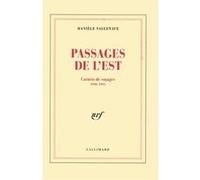 Passages de l'Est Danièle Sallenave (Auteur)