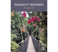 Passages et traversées