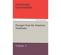 Passages From The American Notebooks