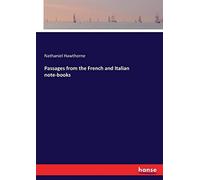 Passages From The French And Italian Note-Books