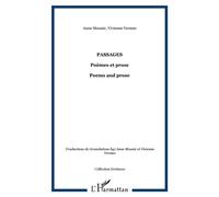 Passages Poèmes et prose - Poems and prose - Vivienne Vermes - L'harmattan - broché - Poésie