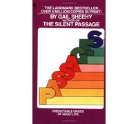 Passages: Predictable Crises of Adult Life by Gail Sheehy(2006-04-25)