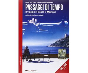 Passaggi di tempo. Il viaggio di Sonos 'e Memoria. DVD. Con libro