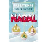 PASSATEMPS NADAL: Quadern d'activitats