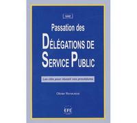 Passation des délégations de service public – Les clés pour réussir vos procédures – EFE