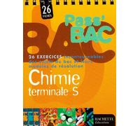 Pass'Bac : Chimie, terminale S (Fiches, exercices)