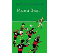 Passe à Beau ! - Rémi Chaurand - Ecole Des Loisirs - broché - Roman adolescent dès 13 ans