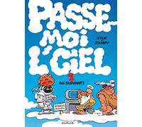 Passe-moi l'ciel, tome 1