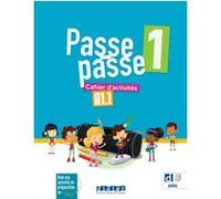 Passe-passe 1 - Niv. A1.1 - Cahier + didierfle.app Catherine Adam (Auteur), Christelle Berger (Auteur), Caroline Mraz (Auteur), Sonia Gonzalez (Auteur), Albert J. Cohen (Auteur), Ingrid Signorelli (Au