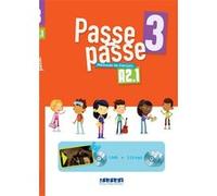 Passe-passe 3 - Niv. A2.1 - Coffret de classe (2 CD mp3 + 1 DVD) Collectif (Auteur)