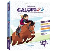 Passe tes galops 1 et 2 - Guide pour réussir les examens théoriques et pratiques - Ariane Delrieu - Play Bac Eds - broché - Guide
