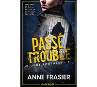 Passé trouble: Jude Fontaine, T1