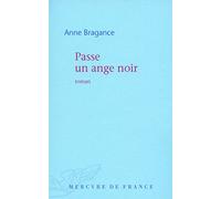 Passe un ange noir